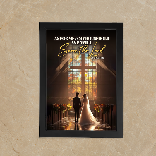As for Me & My Household We Will Serve the Lord. Joshua 24:15 | Photo Frame_A4 Size ( 12inch*8inch ) | Premium Black Frame