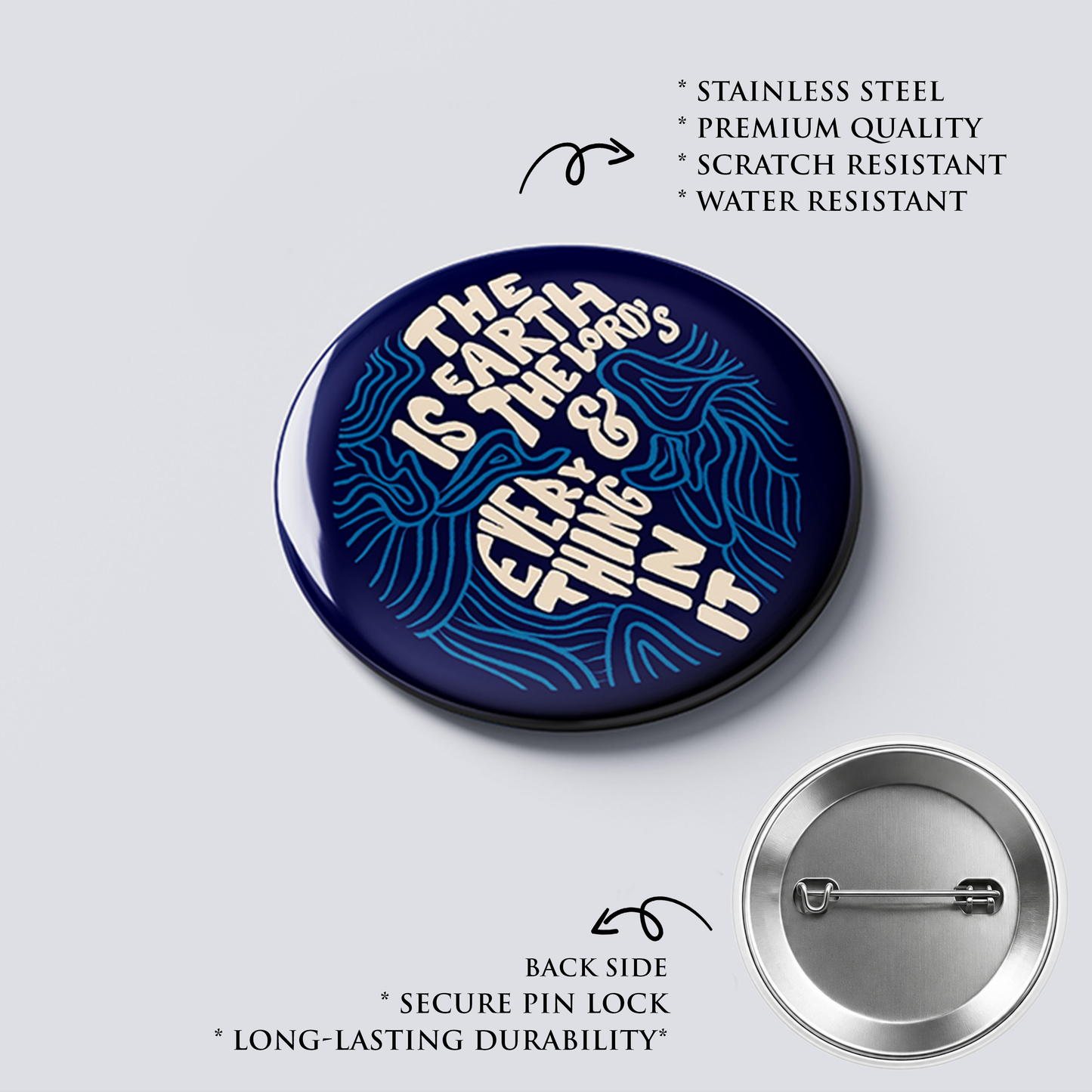 THE EARTH IS THE LORDS : Christian Decor | Premium Quality Round Badge