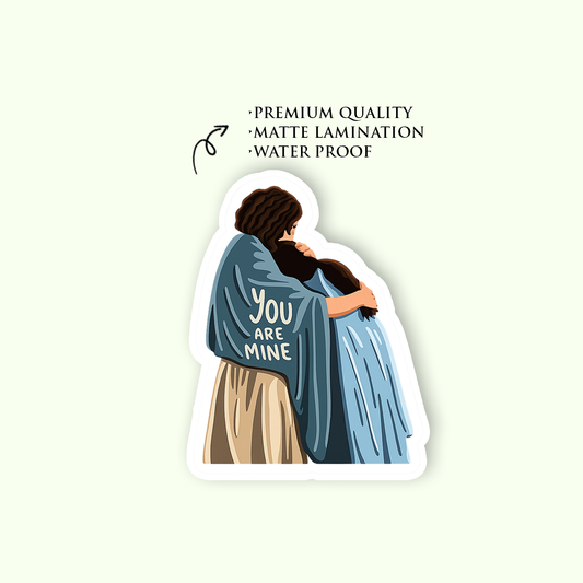 "You Are Mine" Christian Sticker - Waterproof Matte