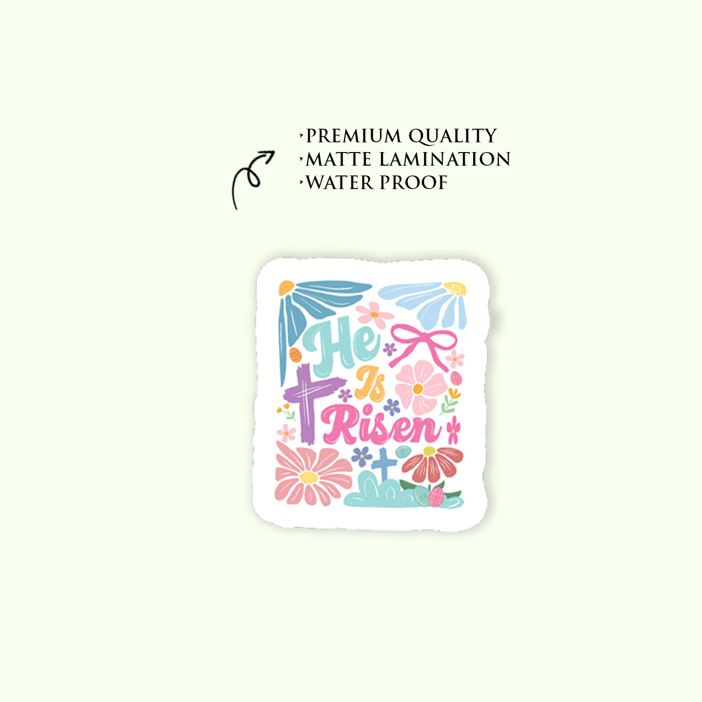 He Is Risen Christian Sticker | Waterproof Matte Vinyl Easter Faith Sticker