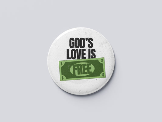 God’s Love Is Free_Bible Verse Fridge Magnet (Big Size) | Christian Decor | Premium Quality Round Badge