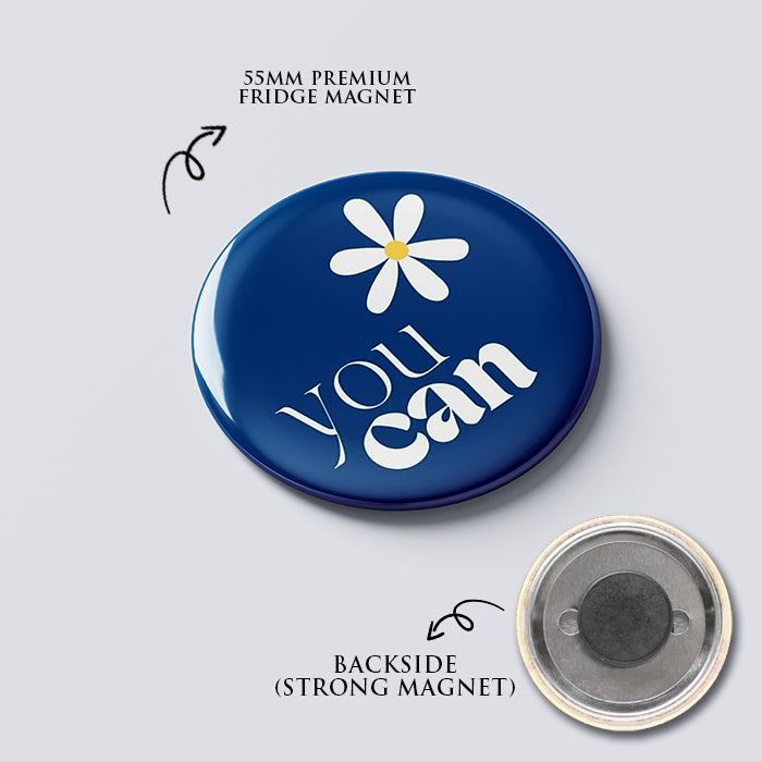 "You Can" Fridge Magnet (Big Size) | Christian Decor | Premium Quality Round Badge