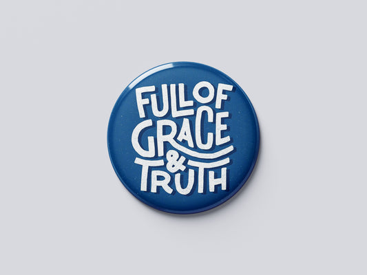 Full of Grace & Truth_Premium Fridge Magnet | Christian Quote Magnetic Home Decor (Big Size) | Christian Decor | Premium Quality Round Badge