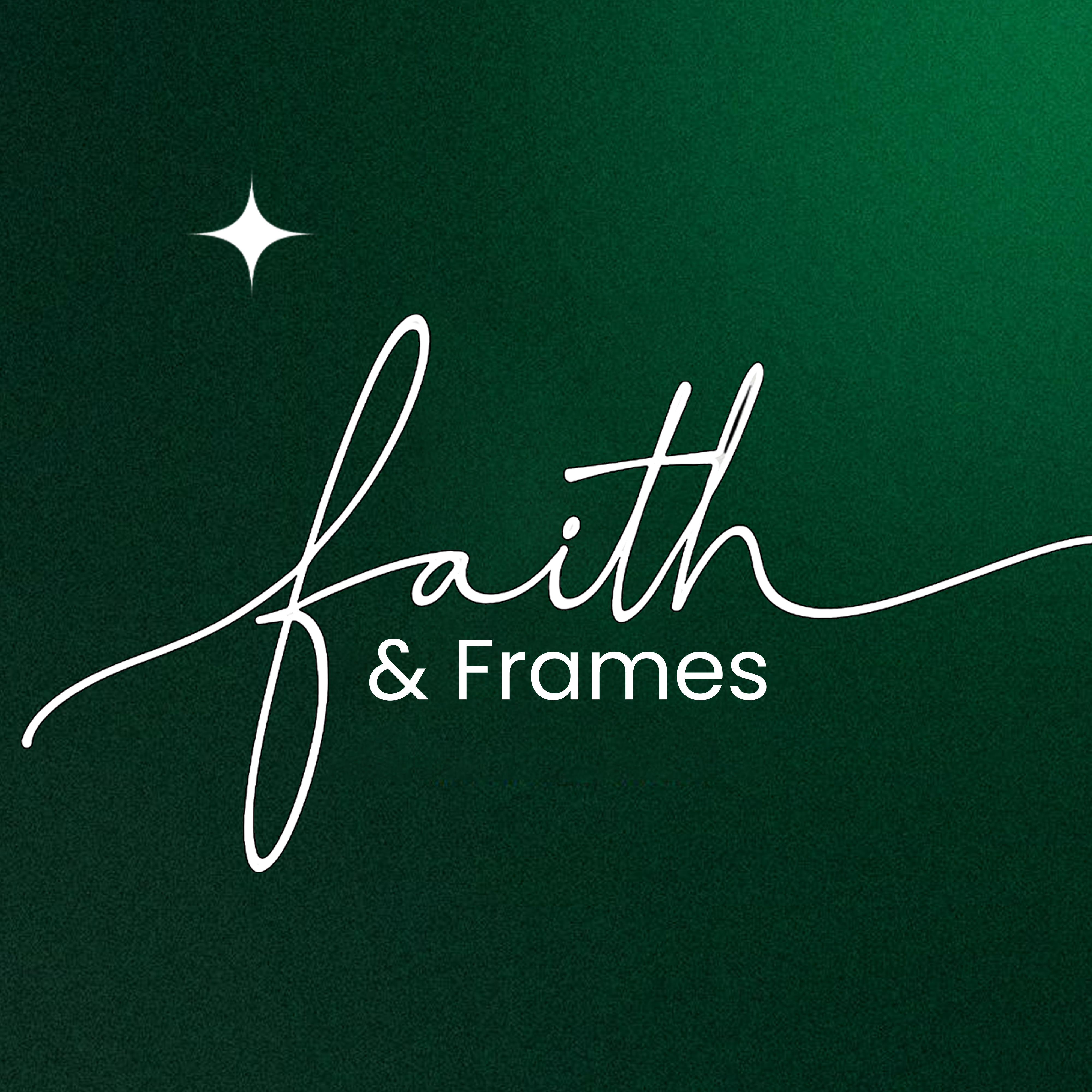 Faith and Frames