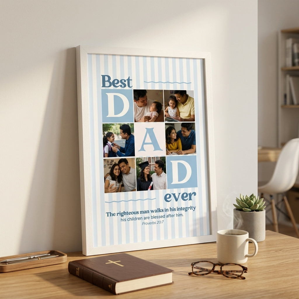 BEST DAD EVER : Christian Desk Decor | A5, A4, A3 sizes Photo Frames