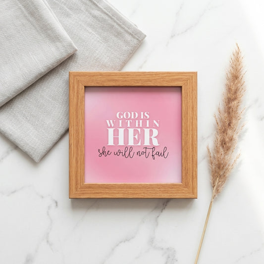 God Is Within Her Mini Frame | Psalm 46:5 Christian Desk Decor | 4x4 Inch White Desk Decor